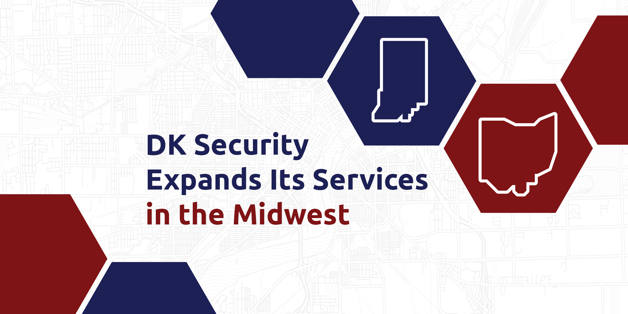 DK Security Expands Its Security Company Services Ohio Indiana